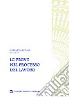 Le prove nel processo del lavoro libro