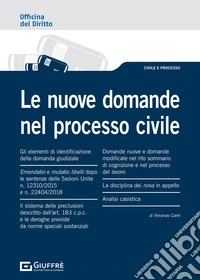 Le nuove domande nel processo civile libro