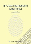 Investigazioni digitali libro di Iaselli M. (cur.)