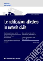 Le notificazioni all'estero in materia civile libro