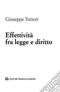 Effettività fra legge e diritto libro