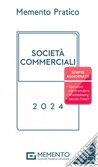 Memento pratico società commerciali 2024 libro