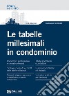 Le tabelle millesimali in condominio libro