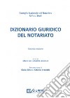 Dizionario giuridico del notariato libro