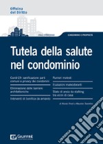 Tutela della salute nel condominio libro