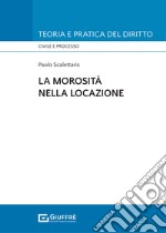 La morosità nella locazione libro