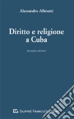 Diritto e religione a Cuba libro