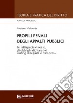 Profili penali degli appalti pubblici