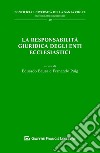 La responsabilità giuridica degli enti ecclesiastici libro