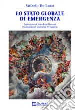 Lo stato globale di emergenza