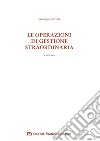 Le operazioni di gestione straordinaria libro