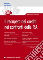 Il recupero crediti nei confronti delle P.A.