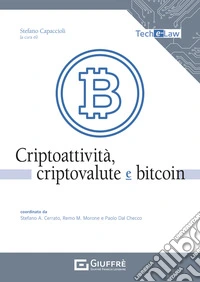 Criptoattività, criptovalute e bitcoin