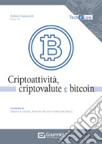 Criptoattività, criptovalute e bitcoin libro