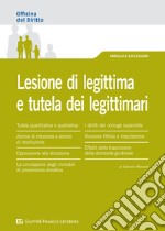 Lesione di legittima e tutela dei legittimari libro