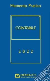 Memento pratico. Contabile 2022