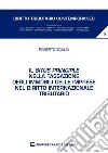 Il situs principle nella tassazione degli immobili delle imprese nel diritto internazionale tributario libro di Scalia Roberto
