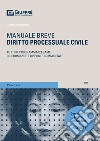 Diritto processuale civile. Tutto il programma d'esame con domande e risposte commentate libro