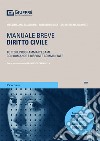 Diritto civile. Manuale breve. Tutto il programma d'esame con domande e risposte commentate libro