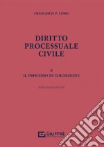 Diritto processuale civile. Vol. 2: Il processo di cognizione libro