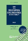 Codice della crisi d'impresa e dell'insolvenza libro di Santangeli F. (cur.)