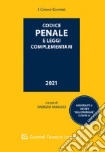 Codice penale e leggi complementari libro