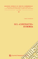 Sul «contratto» di Borsa libro