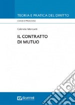 Il contratto di mutuo libro