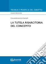 La tutela risarcitoria del concepito libro