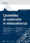 L'assemblea di condominio in videoconferenza libro