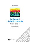 Istituzioni di diritto penale. Parte speciale. Vol. 2 libro