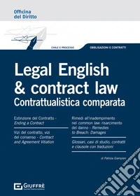Legal english e contract law. Contrattualistica comparata libro