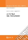 La tutela del fideiussore libro