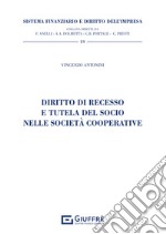 Diritto di recesso e tutela del socio nelle società cooperative