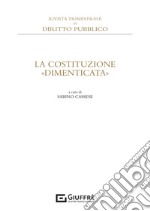 La Costituzione «dimenticata» libro