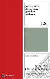 Un diritto per l'agricoltura. Itinerari giuridico-economici nella Toscana dell'Ottocento libro di Colao Floriana