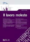 Il lavoro molesto libro