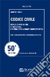 Codice civile. Con la Costituzione, i trattati U.E. e le principali norme complementari libro