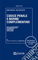 Codice penale e norme complementari libro