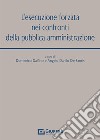 L'esecuzione forzata nei confronti della pubblica amministrazione libro