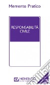Memento Responsabilità civile libro