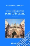 Nuova introduzione allo studio del diritto inglese. Le fonti libro di Criscuoli Giovanni Serio Mario