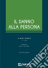 Il danno alla persona libro