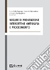 Misure di prevenzione, interdittive antimafia e procedimento libro