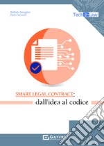 Smart legal contract: dall'idea al codice
