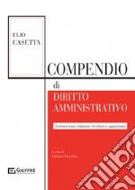 Compendio di diritto amministrativo libro