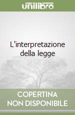 L'interpretazione della legge libro