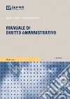 Manuale di diritto amministrativo libro