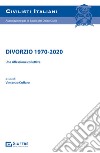 Divorzio 1970-2020. Una riflessione collettiva libro