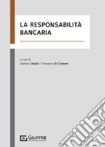 La responsabilità bancaria libro